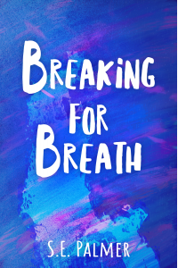 Breaking for Breath (Power Wielders Book 3)