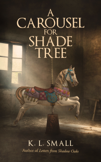A Carousel For Shade Tree