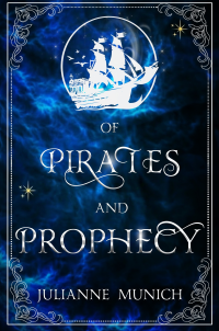 Of Pirates and Prophecy