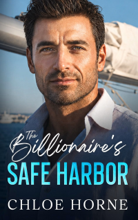 The Billionaire's Safe Harbor