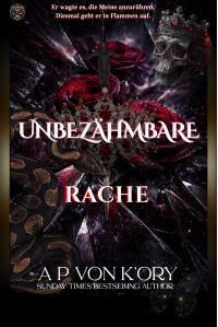 UNTAMEABLE: Unbezähmbare Rache