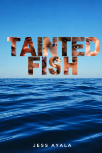 Tainted Fish