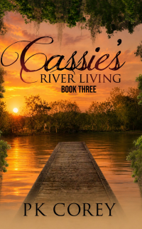 Cassie's River Living (Cassie's Space Book 4)