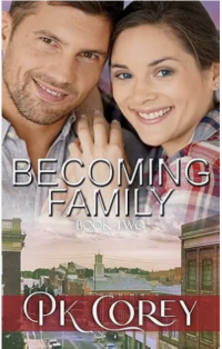 Becoming Family (Cal's Law Book 2)