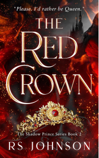 The Red Crown: Shadow Prince series 2