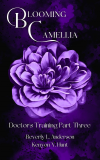 Blooming Camellia: Doctor's Training Part Three