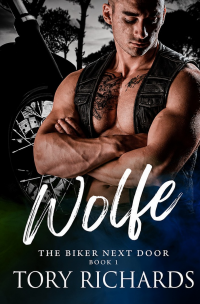 Wolfe: The Biker Next Door (Book 1)