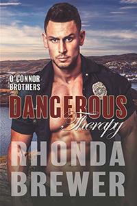 Dangerous Therapy (O'Connor Brothers Book 1)