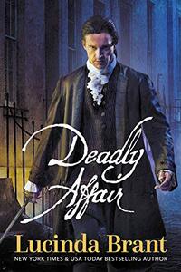 Deadly Affair: A Georgian Historical Mystery (Alec Halsey Mystery Book 2) - Published on Dec, 2013