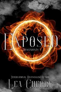 Exposed (Descendants Series Book 3)