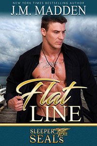 Flat Line (Sleeper SEALs Book 12)