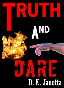 Truth and Dare