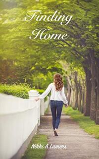 Finding Home (The Home Duet Book 2)