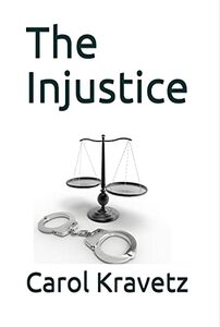The Injustice (The Bathville Books series Book 6)