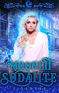 Moonlit Sodalite: A Unique Shifters Why Choose Romance (Moonlit Falls Book 13) - Published on Aug, 2021