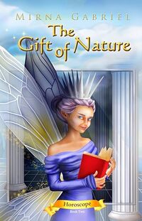 The Gift of Nature (Horoscope (The Observers of the Hour) Book 2)