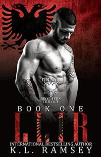 Llir: The Tirana Brothers (The Social Rejects Syndicate Book 1)