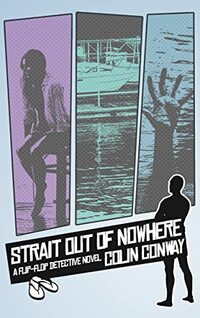 Strait Out of Nowhere (The Flip Flop Detective Book 3)