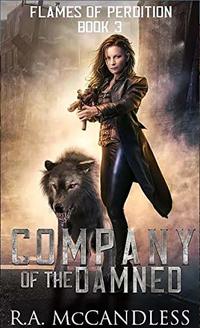 Company of the Damned (Flames of Perdition Book 3)
