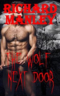 The Wolf Next Door: Book 1