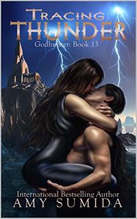 Tracing Thunder (The Godhunter Series Book 13)