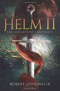 Helm ll: The Adventure continues - Published on Jan, 2020