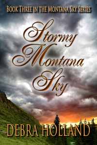 Stormy Montana Sky (Montana Sky, #3) - Published on Jan, 2012