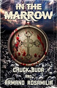 In the Marrow: A Supernatural Western Thriller