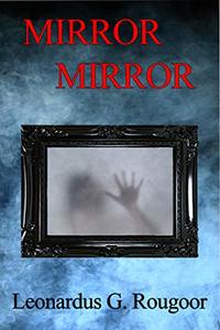 Mirror, Mirror