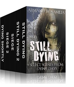 Dying Days Ultimate Box Set 1