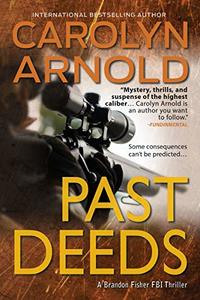 Past Deeds (Brandon Fisher FBI series Book 8)