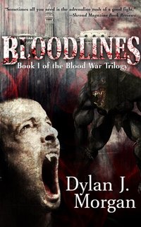 BLOODLINES -- Blood War Trilogy: Book I