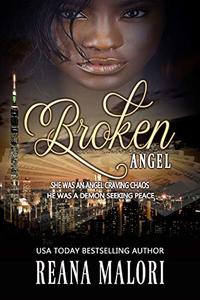 Broken Angel (Angel Hearts Book 2) - Published on Jan, 2020