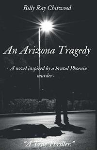An Arizona Tragedy (Bailey Crane Mystery Series)