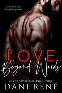 Love Beyond Words: A Friends to Lovers Romance