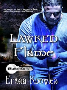 Lawked Flame (Lawke & Kee)