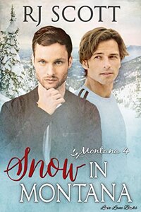 Snow in Montana (Montana Series Book 4)