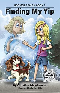 Finding My Yip (Boomer's Tales Book 1) - Published on Mar, 2021