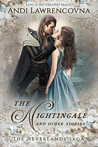 The Nightingale: and Other Stories