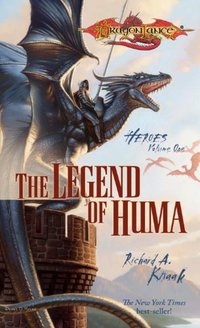 The Legend of Huma: Heroes, Book 1 (Dragonlance: Heroes)