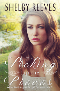 Picking up the Pieces (Pieces #1) - Published on Jan, 2015