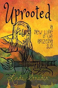 Uprooted: A New Life in the Arizona Sun