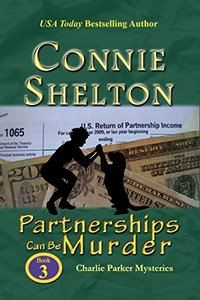 Partnerships Can Be Murder: A Girl and Her Dog Cozy Mystery (Charlie Parker Mystery Book 3)