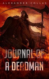 Journal of a Deadman : Omnibus (Journal of a Dead Man)