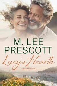 Lucy's Hearth (Morgan's Fire Book 1) - Published on Jun, 2019