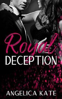 Royal Deception