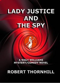 Lady Justice and the Spy