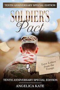 Soldier's Pact: 10th Anniversary Edition (A Soldier's Pact)