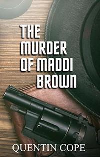 The Murder of Maddi Brown