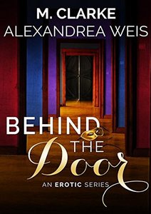 Behind the Door: The Complete Series